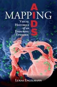 Enlarge image Cover: Mapping AIDS - Cambridge University Press