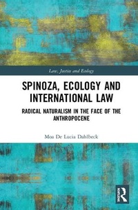 Abbildung von: Spinoza, Ecology and International Law - Routledge