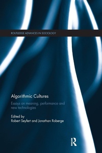 Enlarge image Cover: Algorithmic Cultures - Routledge