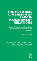 Cover: The Political Dimension of Labor-Management Relations - Routledge