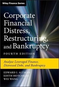 Abbildung von: Corporate Financial Distress, Restructuring, and Bankruptcy - Wiley-ISTE
