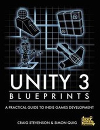 Enlarge image Cover: Unity 3 Blueprints - Deep Pixel