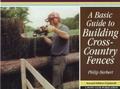 Cover: A Basic Guide to Building Cross-country Fences - The Pony Club