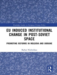 Abbildung von: EU Induced Institutional Change in Post-Soviet Space - Routledge