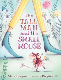 Enlarge image Cover: The Tall Man and the Small Mouse - Walker Books Ltd
