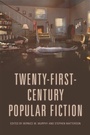 Cover: Twenty-First-Century Popular Fiction - Edinburgh University Press