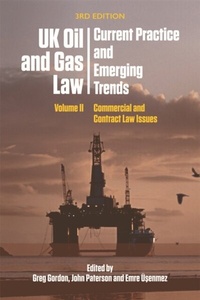 Abbildung von: UK Oil and Gas Law: Current Practice and Emerging Trends - Edinburgh University Press