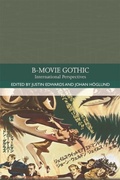 Cover: B-Movie Gothic - Edinburgh University Press