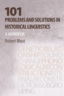 Cover: 101 Problems and Solutions in Historical Linguistics - MIT Press
