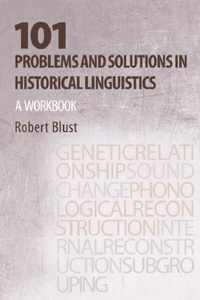 Enlarge image Cover: 101 Problems and Solutions in Historical Linguistics - MIT Press