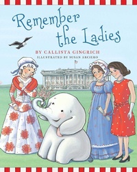 Enlarge image Cover: Remember the Ladies - Simon + Schuster Inc.