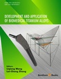 Cover: Development and Application of Biomedical Titanium Alloys - Bentham Science Publishers