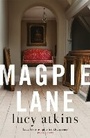 Cover: Magpie Lane - Quercus Publishing