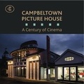 Cover: Campbeltown Picture House - Stenlake Publishing