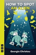 Cover: How to Spot an Alien - Nick Hern Books