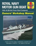 Cover: Royal Navy Motor Gun Boat Manual - J H Haynes & Co Ltd