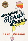 Cover: Becoming Kirrali Lewis - Magabala Books