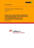 Cover: Analyse der marokkanischen Ausbauplaene fuer Windkraftanlagen und CSP-Kraftwerke unter regelungstechnischen und wirtschaftlichen Gesichtspunkten - Aus der Reihe: e-fellows.net stipendiaten-wissen