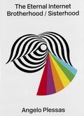Cover: The Eternal Internet Brotherhood/Sisterhood - Produzioni Nero