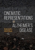 Cover: Cinematic Representations of Alzheimer's Disease - Palgrave Macmillan