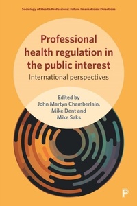 Enlarge image Cover: Professional Health Regulation in the Public Interest - Policy Press
