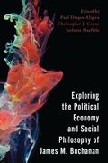Cover: Exploring the Political Economy and Social Philosophy of James M. Buchanan - Rowman & Littlefield Publishers