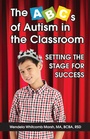 Cover: The ABCs of Autism in the Classroom - Future Horizons