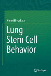 Enlarge image Cover: Lung Stem Cell Behavior - Springer