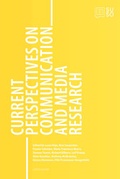 Cover: Current Perspectives on communication and media research. - edition lumi&egrave;re