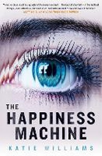 Abbildung von: The Happiness Machine - The Borough Press