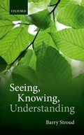 Cover: Seeing, Knowing, Understanding - OUP eBook