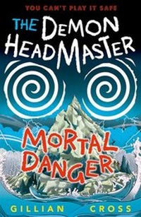 Enlarge image Cover: The Demon Headmaster: Mortal Danger - Oxford University Press