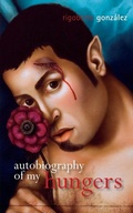 Cover: Autobiography of My Hungers - University of Wisconsin Press