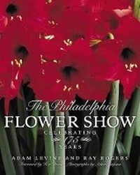 Enlarge image Cover: The Philadelphia Flower Show - HarperCollins