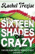 Cover: Sixteen Shades of Crazy - The Borough Press
