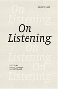 Cover: On Listening - RGAP (Research Group for Artists Publications)