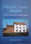 Cover: Warwick County Asylum - Stretton Millennium History Group