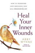 Cover: Heal Your Inner Wounds - Llewellyn Publications,U.S.