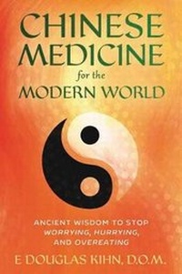 Abbildung von: Chinese Medicine for the Modern World - Llewellyn Publications,U.S.
