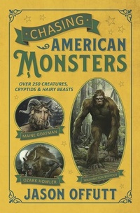 Enlarge image Cover: Chasing American Monsters - Llewellyn Publications,U.S.