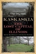 Cover: Kaskaskia - Southern Illinois University Press