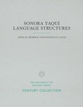 Cover: Sonora Yaqui Language Structures - University of Arizona Press