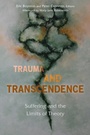 Cover: Trauma and Transcendence - Fordham University Press
