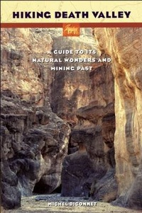 Enlarge image Cover: Hiking Death Valley - Michel Digonnet