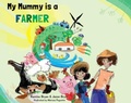 Cover: My Mummy is a Farmer - Butterfly Books UK