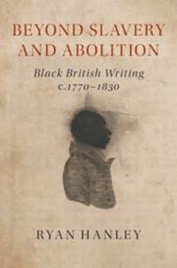 Abbildung von: Beyond Slavery and Abolition - Cambridge University Press