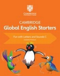 Enlarge image Cover: Cambridge Global English Starters Fun with Letters and Sounds C - Cambridge University Press