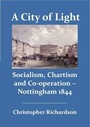 Cover: A City of Light - Loaf on a Stick Press
