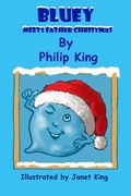 Cover: Bluey Meets Father Christmas - Jolly Publishing