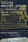 Cover: Thirty Secret Years - Polperro Heritage Press